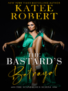 Cover image for The Bastard's Betrayal